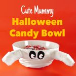 Make a Cute Mummy Halloween Candy Bowl at the Last Minute | JenuineMom.com