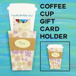 Take-Out Coffee Cup Gift Card Holder | SVG Files