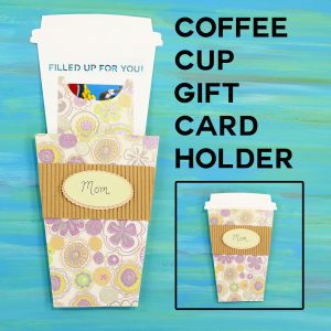 Take-Out Coffee Cup Gift Card Holder - Jennifer Maker