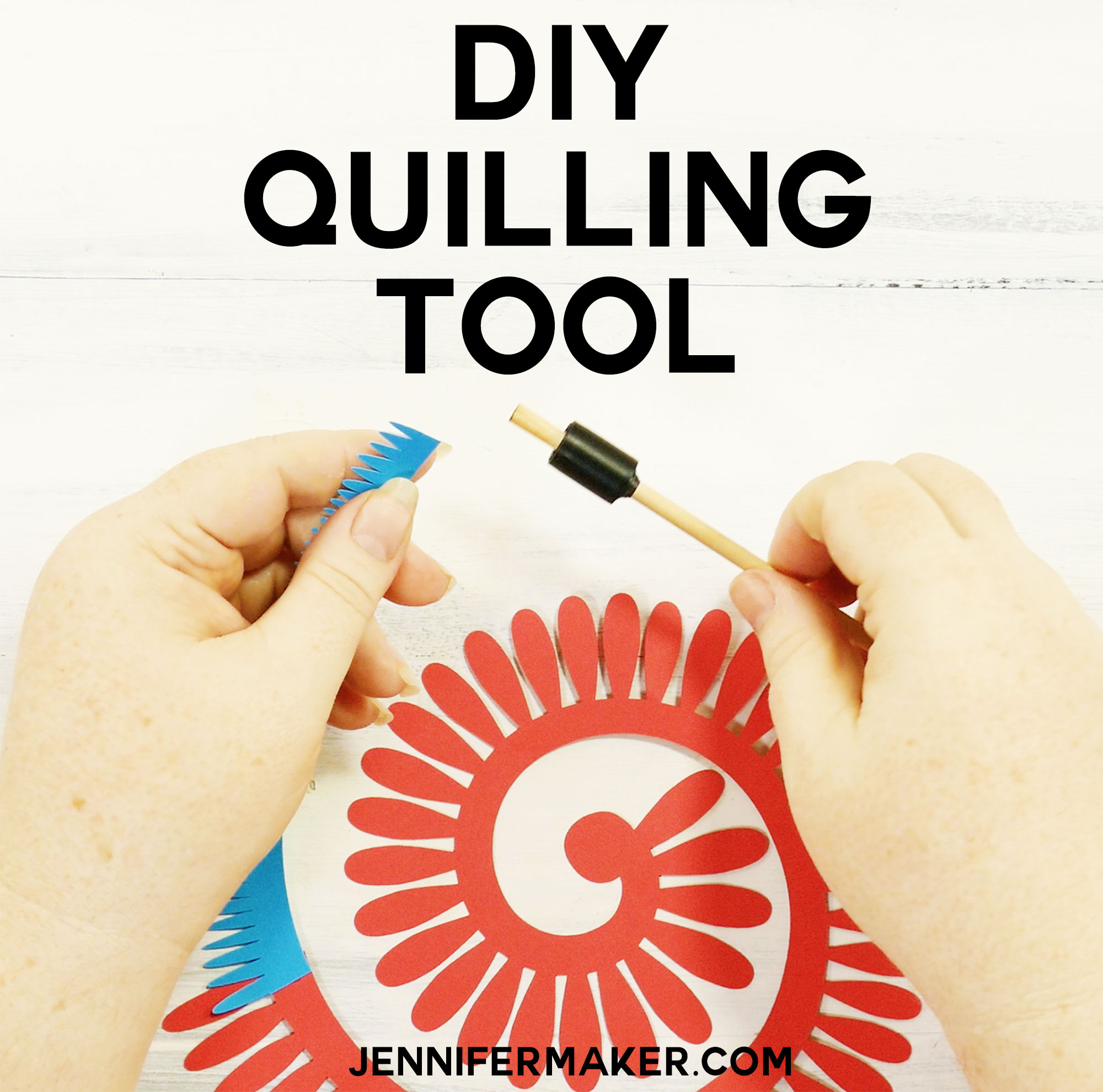 How to Make Your Own DIY Quilling Tool - Jennifer Maker