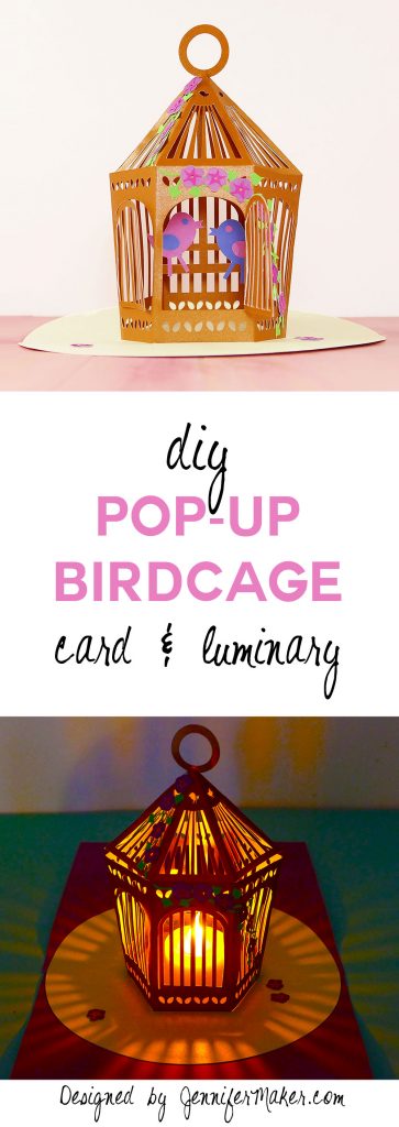 Download Pop-Up Birdcage - Make a Card or Luminary! - Jennifer Maker