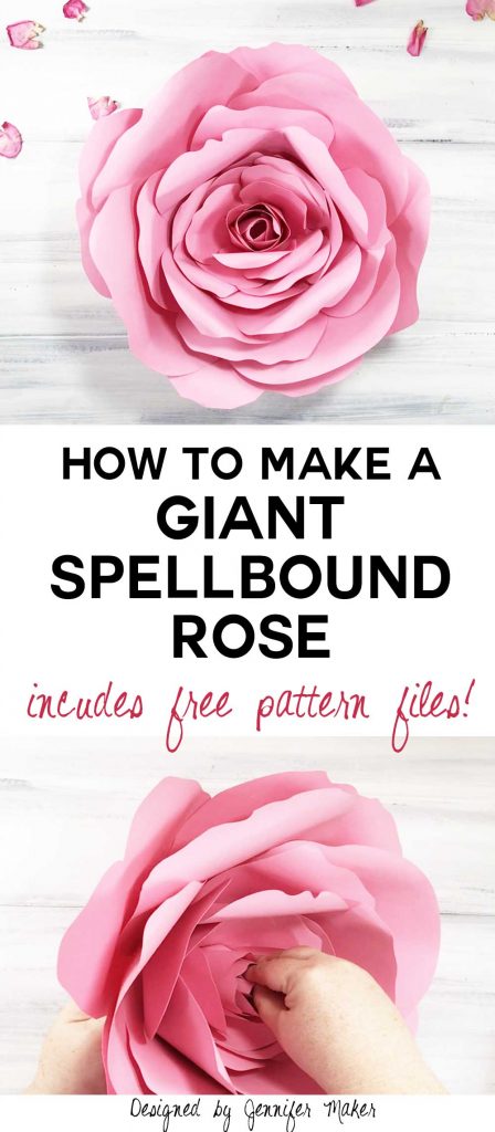 Giant Paper Spellbound Rose | Realistic Petals | Cricut | How-To Tutorial | Free SVG Files