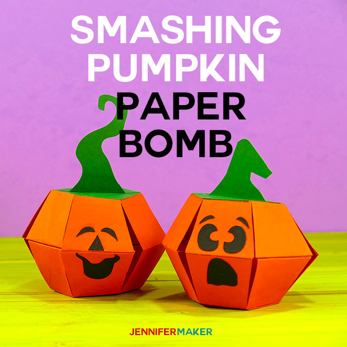 How to Make a Smashing Pumpkin Paper Bomb Pop-Up Papercraft | Free Pattern and Files | Cricut