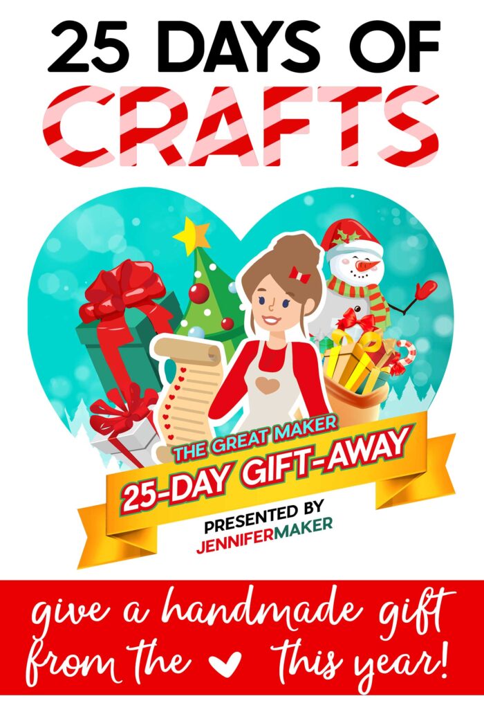 The Great Maker 25-Day Gift-Away by JenniferMaker features 25 free patterns, step-by-step tutorials, and detailed videos to help you craft handmade gifts this holiday season!