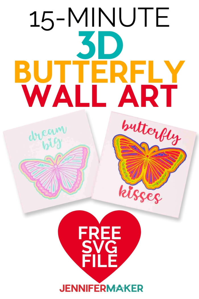 Download 15 Minute 3d Butterfly Wall Art With Cricut Explore 3 Jennifer Maker