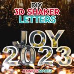 3D Shaker Letters