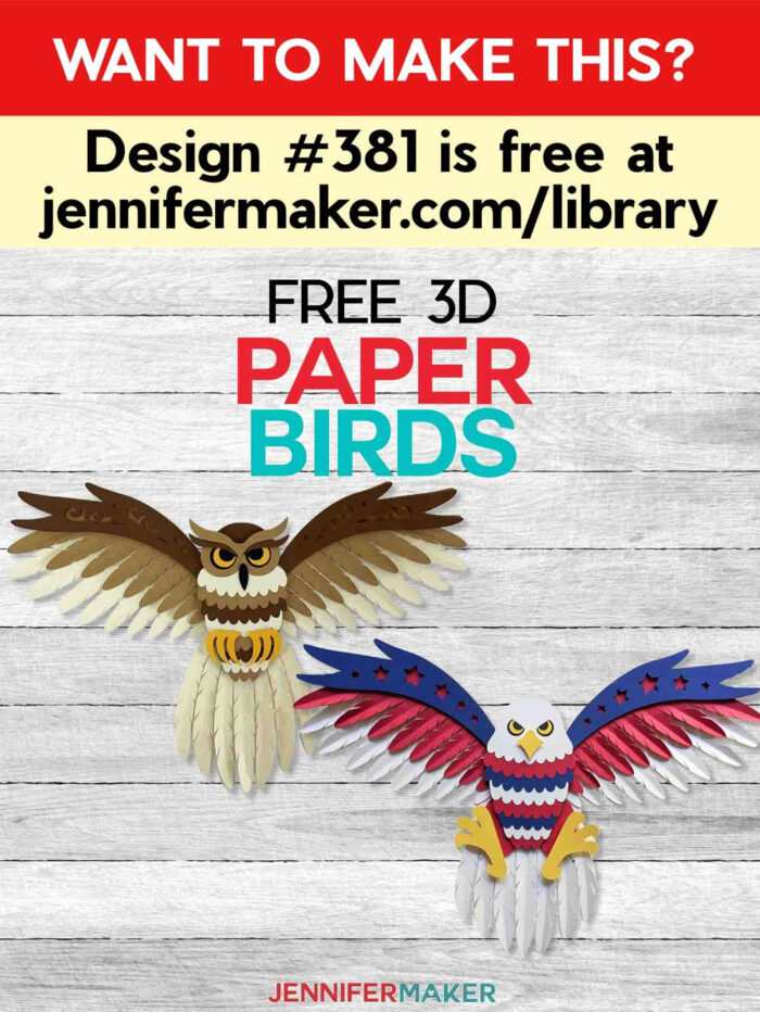 Get the free layered paper owl and eagle tutorial, pattern and SVG in the free JenniferMaker Library