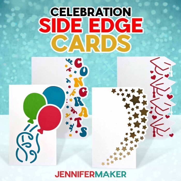 Create Celebration Side Edge Cards with JenniferMaker's tutorial! Four side edge cards with balloon, congrats, stars, and graduation caps.