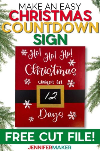 Christmas Day Countdown Sign - Cute &amp; Easy DIY Holiday Project - Jennifer Maker