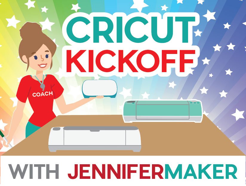 LOVE YOUR Cricut: Lesson 2 - Jennifer Maker