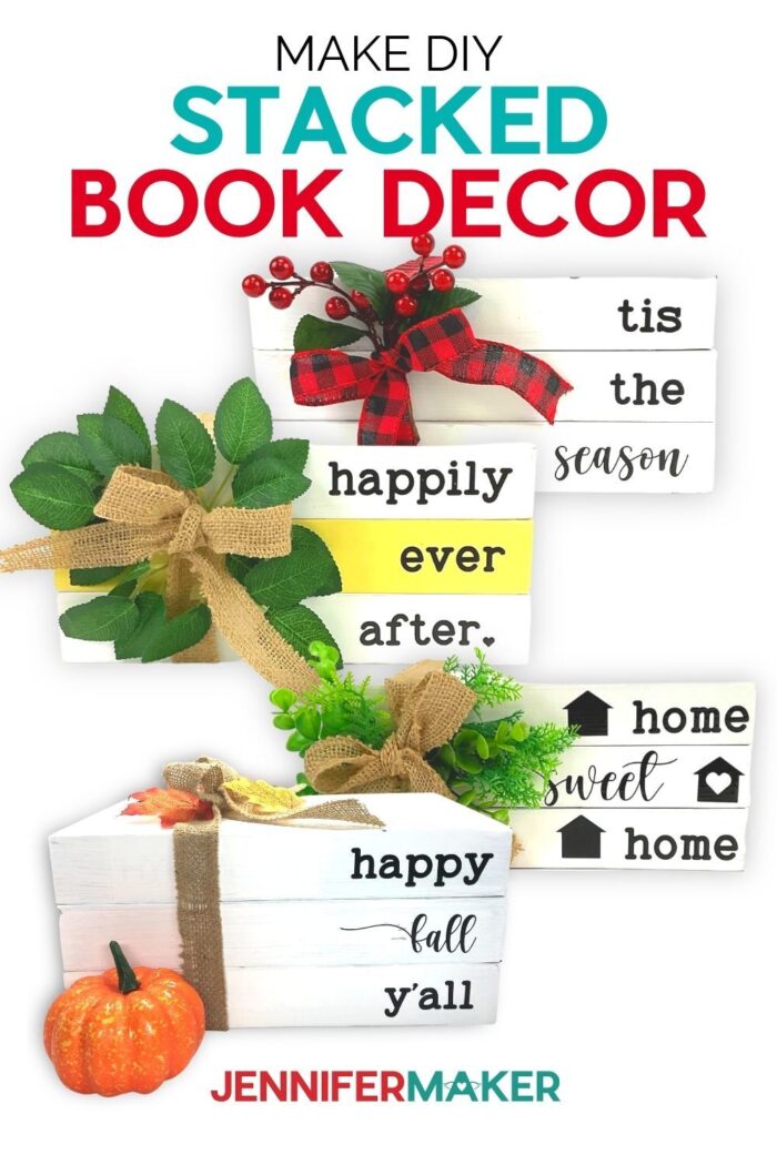 DIY Stacked Book Decor made using a Cricut cutting machine with free SVGs from JenniferMaker