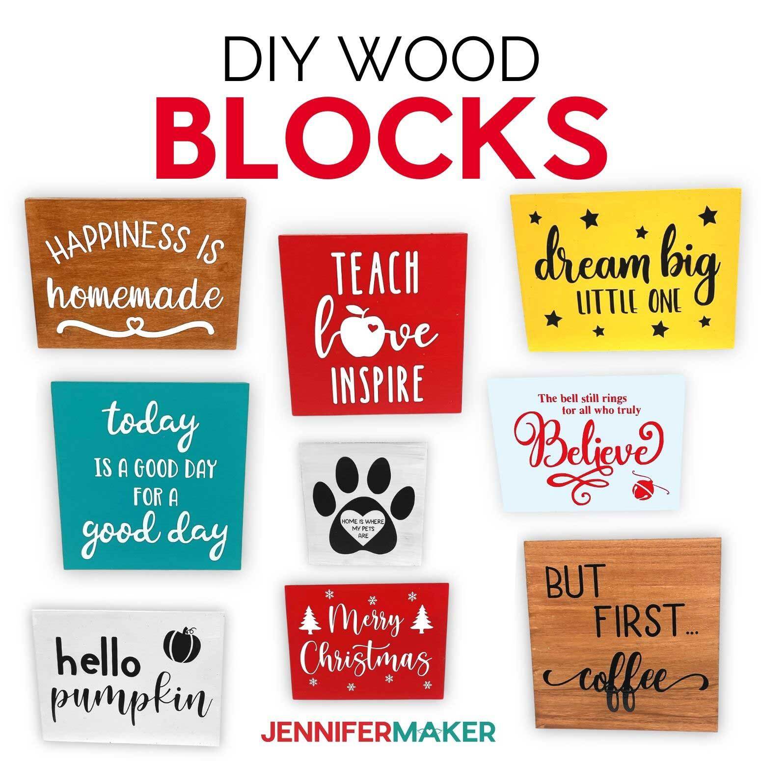 DIY Wood Block Signs made using a Cricut Cutting Machine and free SVGs from JenniferMaker