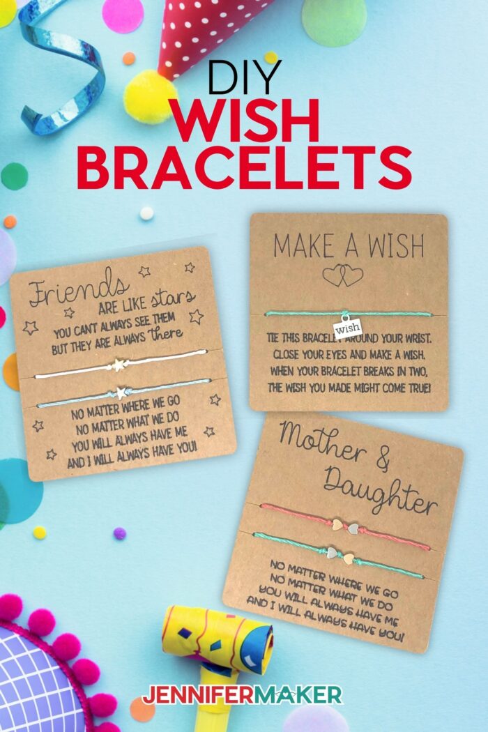 DIY Wish Bracelets made using a Cricut cutting machine with free SVG files from JenniferMaker