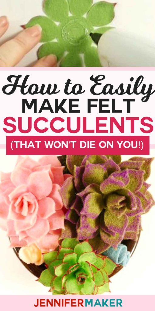 How to Make Felt Succulents That Are Easy! | Felt Plants | Free Cricut SVG Cut File #felt #homedecor #cricut