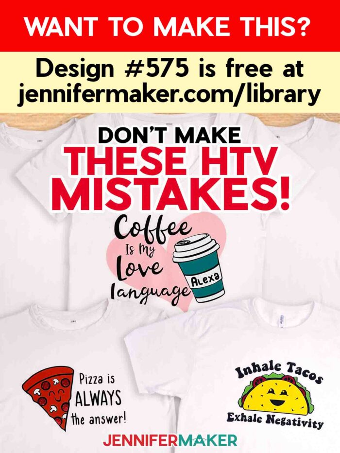 Learn how to avoid (and fix) HTV mistakes with Jennifer Maker's tutorial!