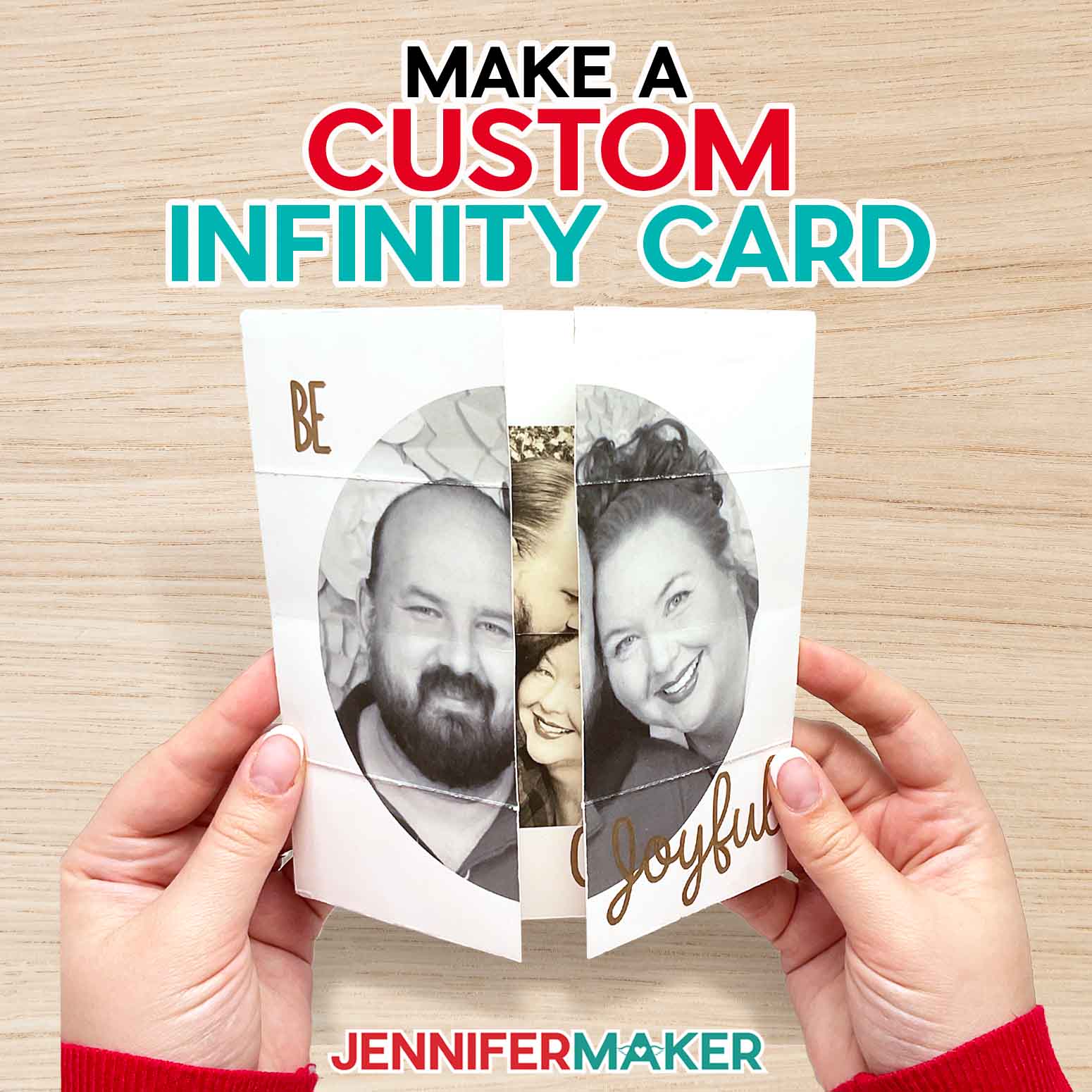 Make a custom infinity card with JenniferMaker's tutorial! Jennifer holding an infinity card with a photo of her and Greg on the front, with the sentiment "Be Joyful" written in copper pen. The card is partially open in the middle, revealing a peek at another photo of the happy couple!