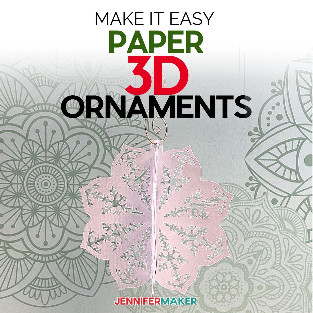 Make 3D Paper Cut Ornaments with Intricate Designs on a Cricut Joy, Explore or Maker with this free tutorial and SVG cut file