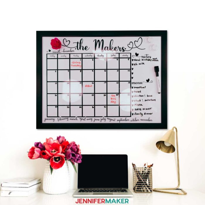 Personalized whiteboard calendar with magnets, cut on a Cricut