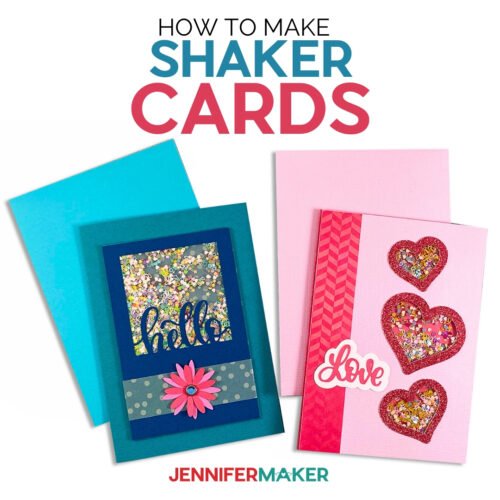 How to Make A Shaker Card + Shaker Card Fillers! - Jennifer Maker