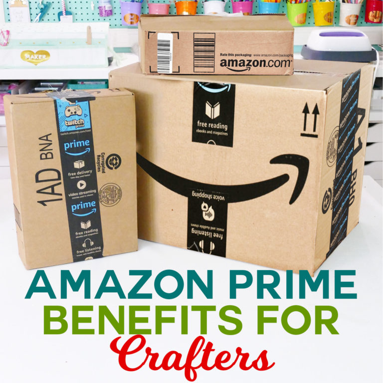 Amazon Prime is a GAME CHANGER for Crafters!