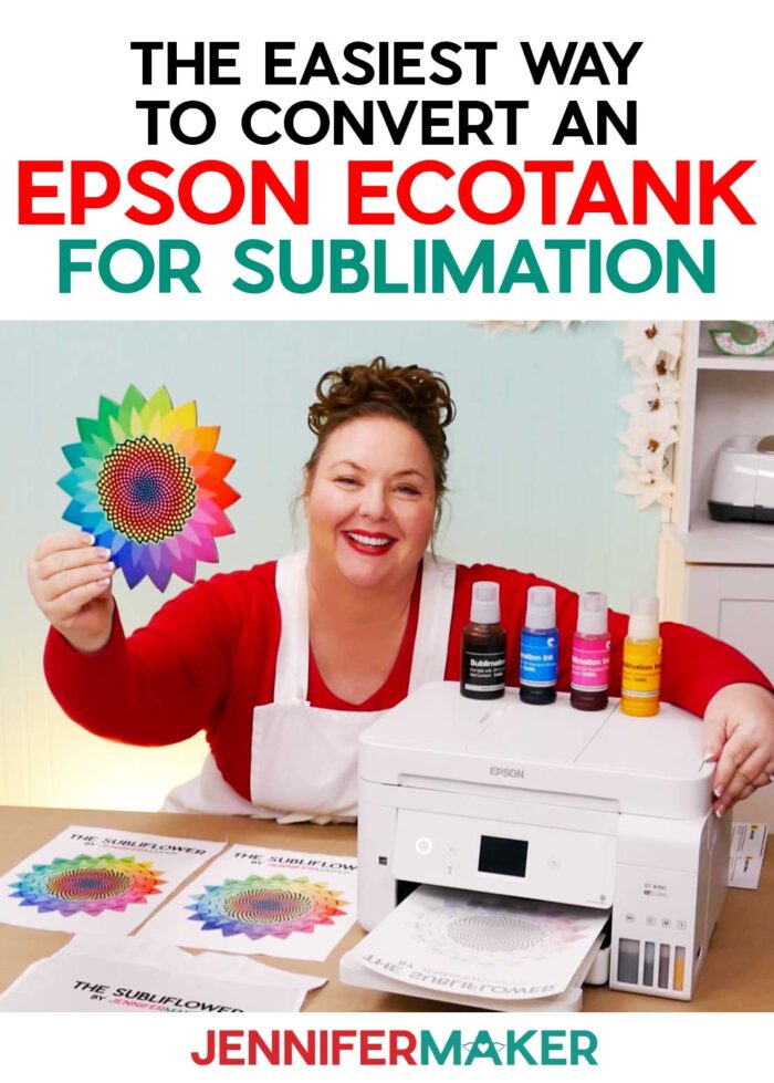 The Best Budget Sublimation Printer is the Epson EcoTank pictured with JenniferMaker and her Subliflower sublimation test print