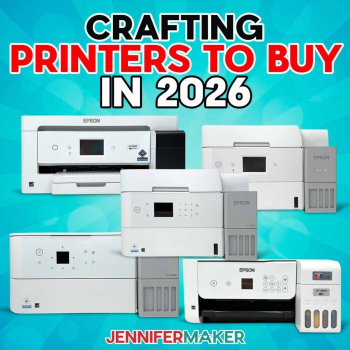 A selection of Epson EcoTanks featured in JenniferMaker's Best Crafting Printer comparison blog post