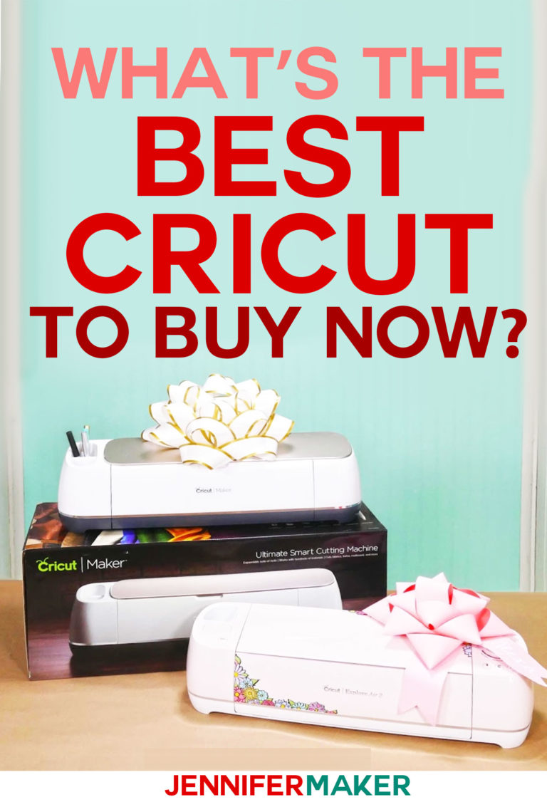 What's the Best Cricut Machine to Buy? - Jennifer Maker