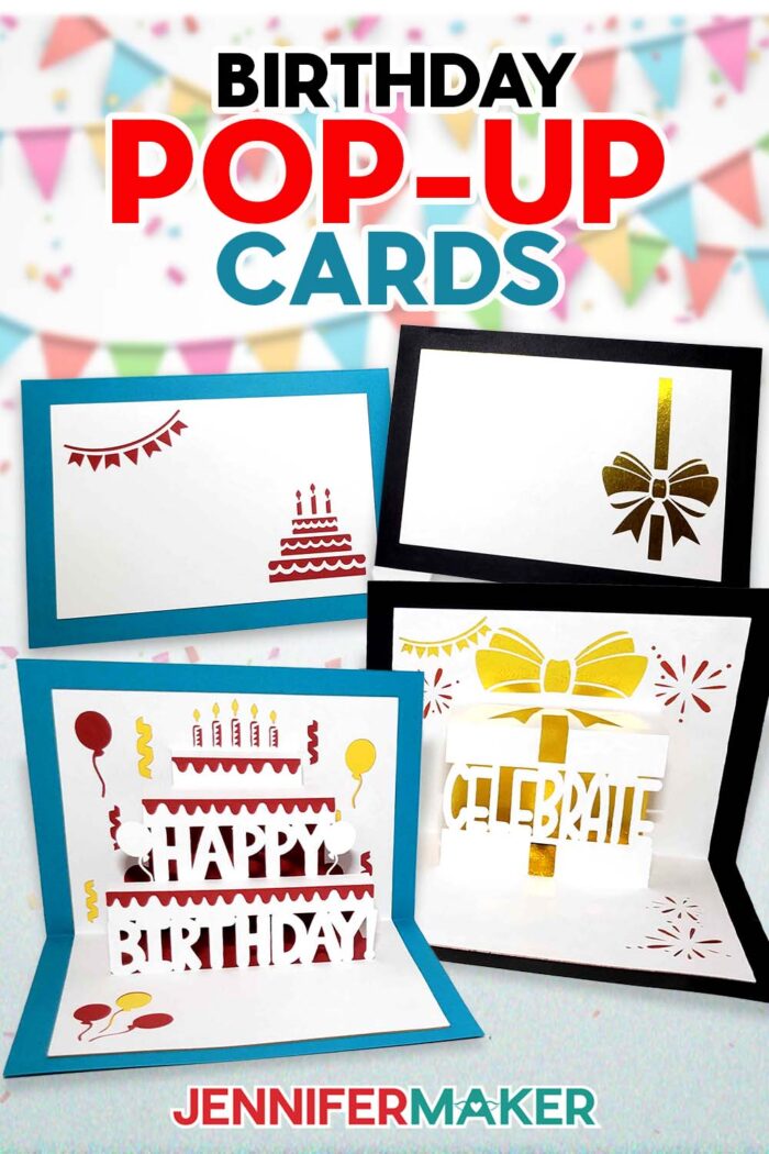 Learn how to make these birthday pop-up cards designed by JenniferMaker! A card with a 3D cake and the words "Happy Birthday,"  and a card with a 3D gift and the word "Celebrate."