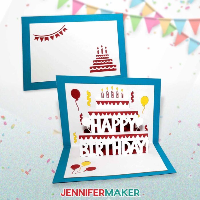 A birthday pop-up card by JenniferMaker. The front has a birthday cake and a banner. The inside has a 3-tiered cake popped up with the words "Happy Birthday," surrounded by balloons and streamers.