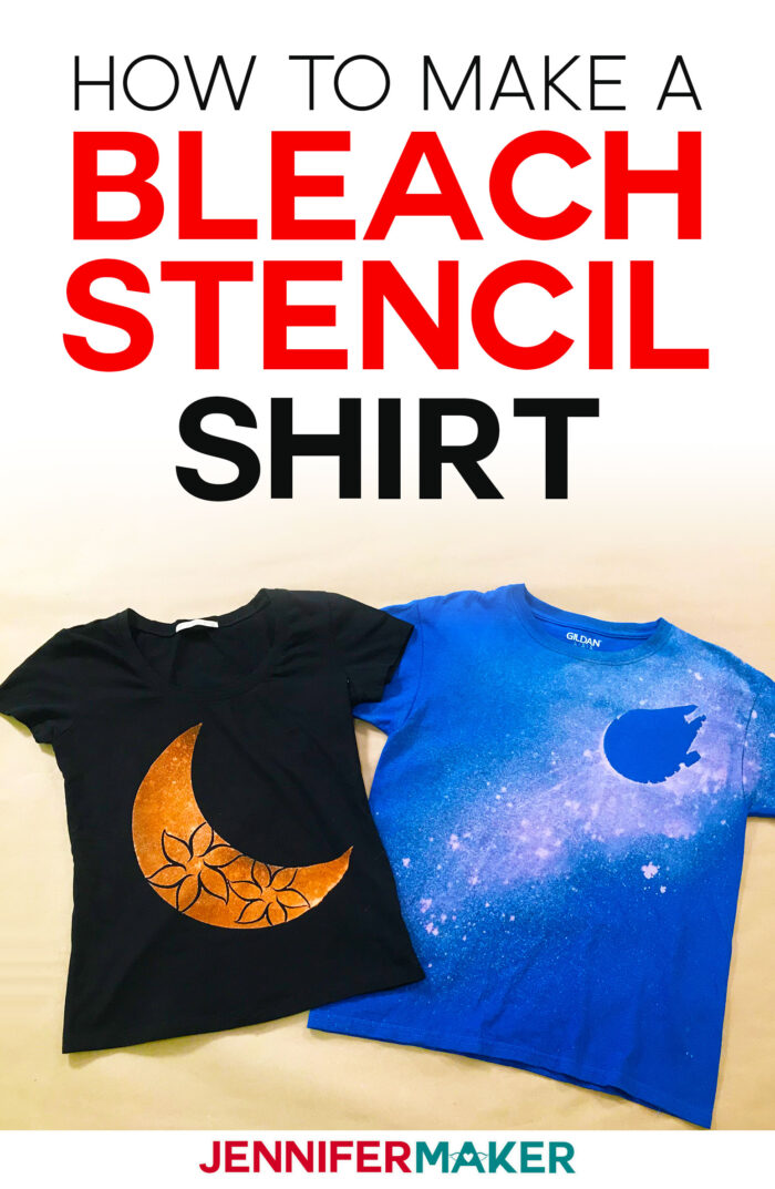 Easy Bleach Stencil Shirt DIY with a Cricut Jennifer Maker