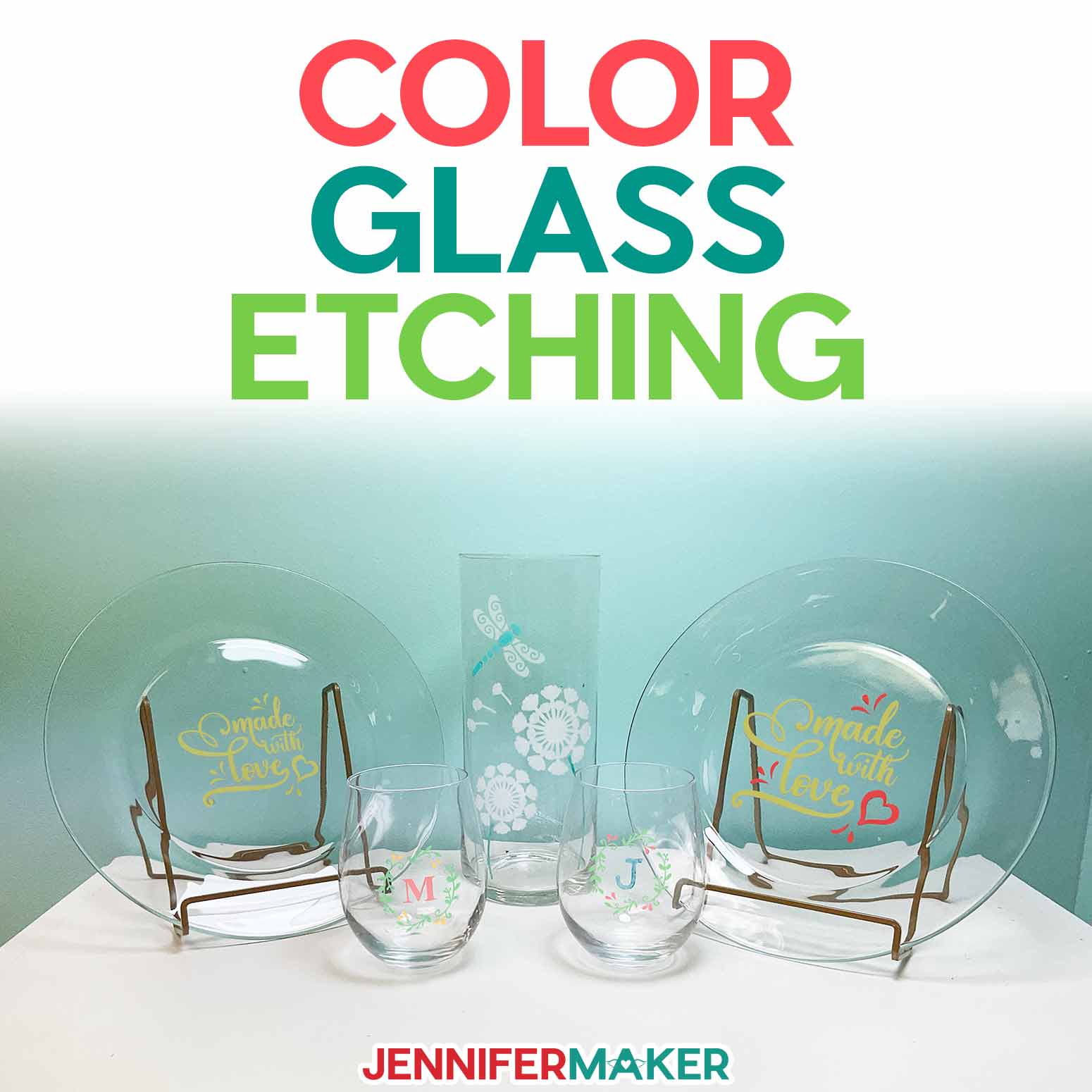 Clear glass plates, wine glasses, and a vase displayed to show various colors added to the designs under the words Color Glass Etching.