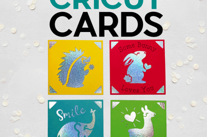 How to Make Easy Cricut Cards with free designs and a tutorial