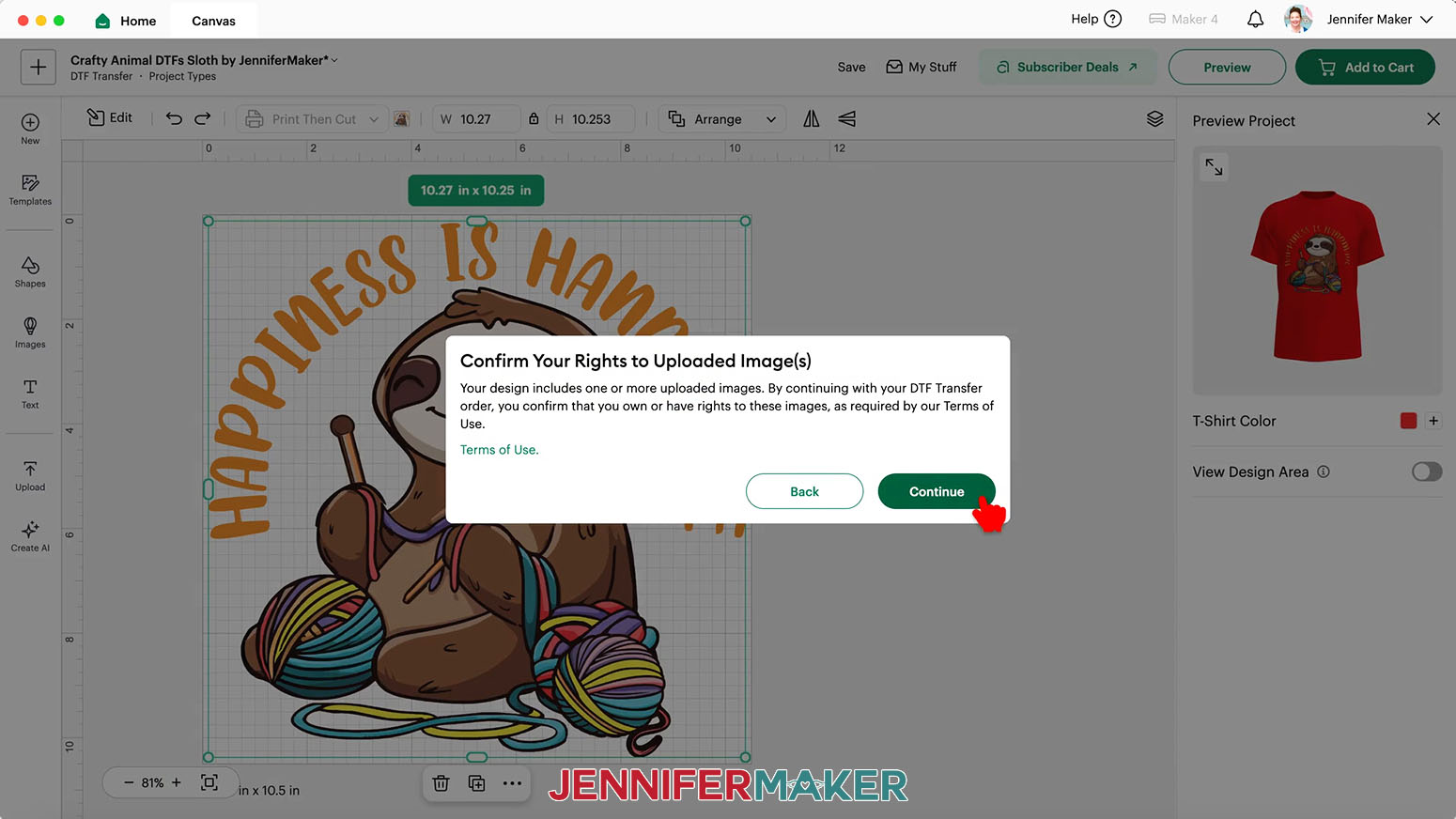 Choose Continue to confirm the right to print the design being used to order the Cricut DTF transfer.