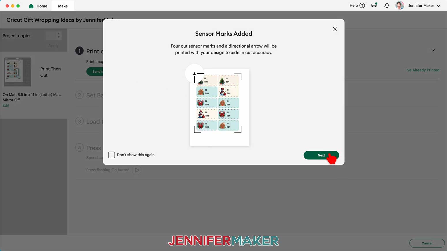 Click "Next" on the Sensor Marks Added pop-up for the Print Then Cut Gift Labels in the Cricut Gift Wrapping Ideas project.