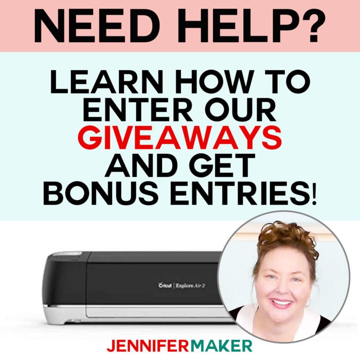 Get help on entering JenniferMaker's giveaways