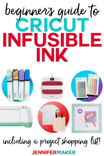 Cricut Infusible Ink: What You Need to Get Started - Jennifer Maker