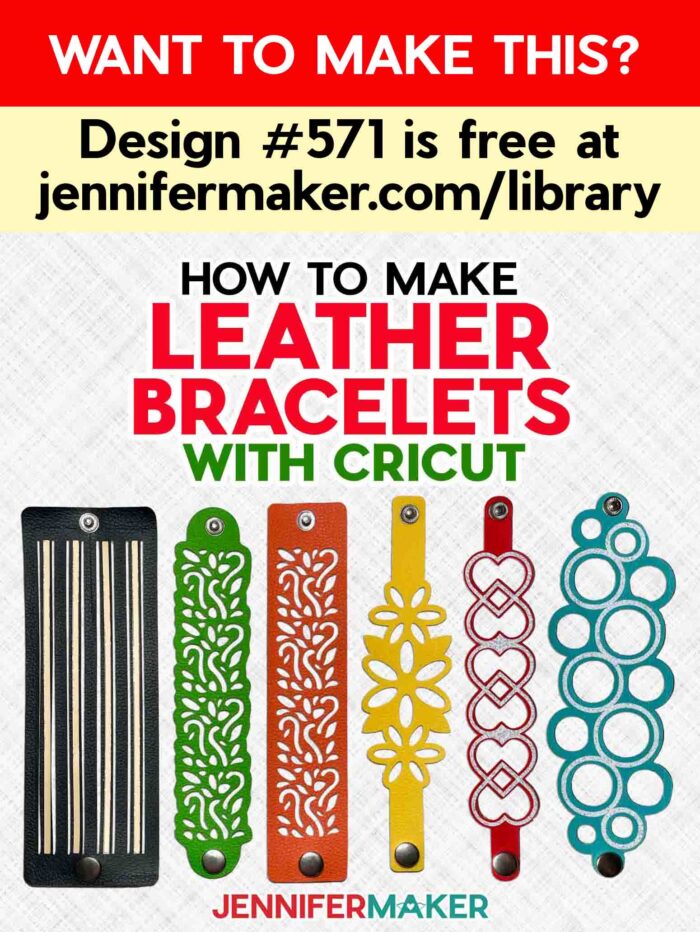 DIY Bracelets Using Leather and Your Cricut - 100 Directions