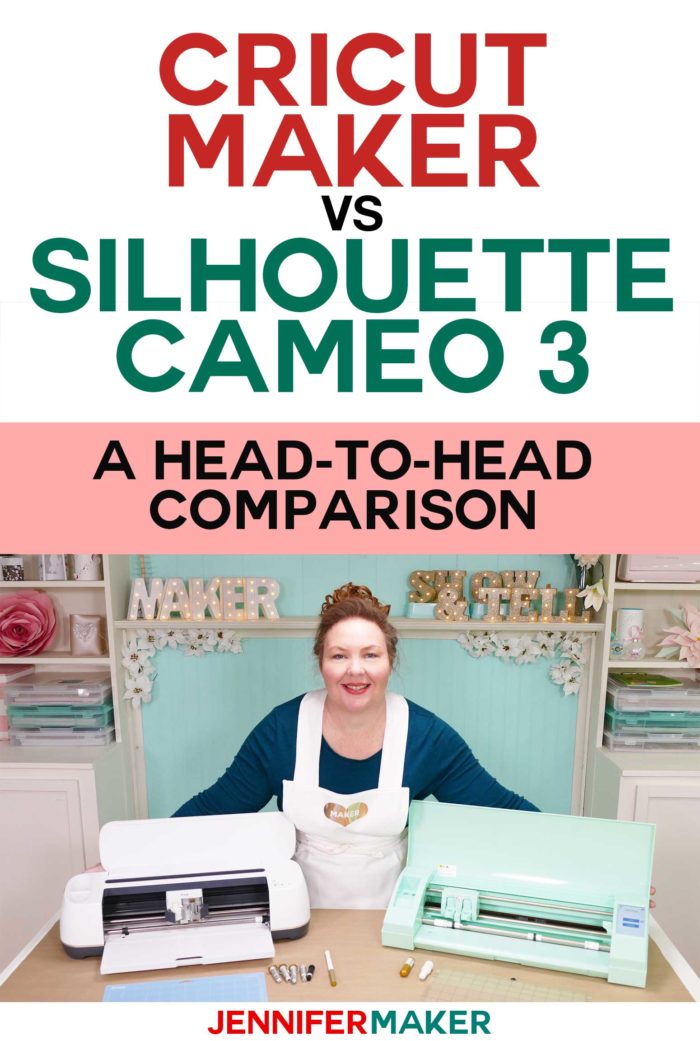 Tilgivende mængde af salg ekskrementer Cricut Maker vs. Silhouette Cameo: What's Different, What's Best? -  Jennifer Maker