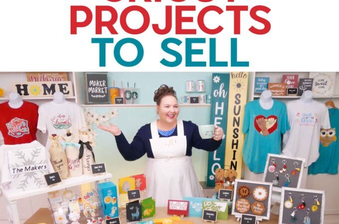 12 Cricut Projects to Sell with JenniferMaker surrounded by projects
