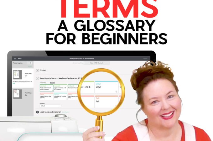 Cricut Terms of Beginners - A Glossary of Lingo, Acronyms, and Codewords!