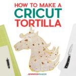 Make a Cricut Tortilla with a Food-Safe Reusable Stencil Cut on a Cricut #cricut #tiktok #quesadilla