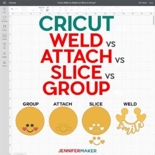 Cricut Weld vs Attach vs Slice vs Group Cheat Sheet by JenniferMaker