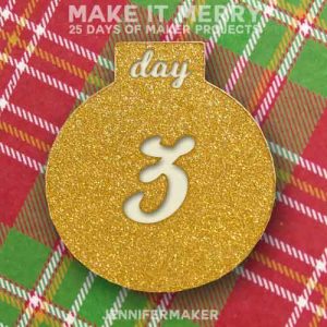 Day 3 Gift for MAKE IT MERRY: 25 Days of DIY Maker Projects & Crafts