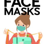DIY Face Mask Guide: Patterns, Materials, Care Instructions, Wear Instructions, Tutorials