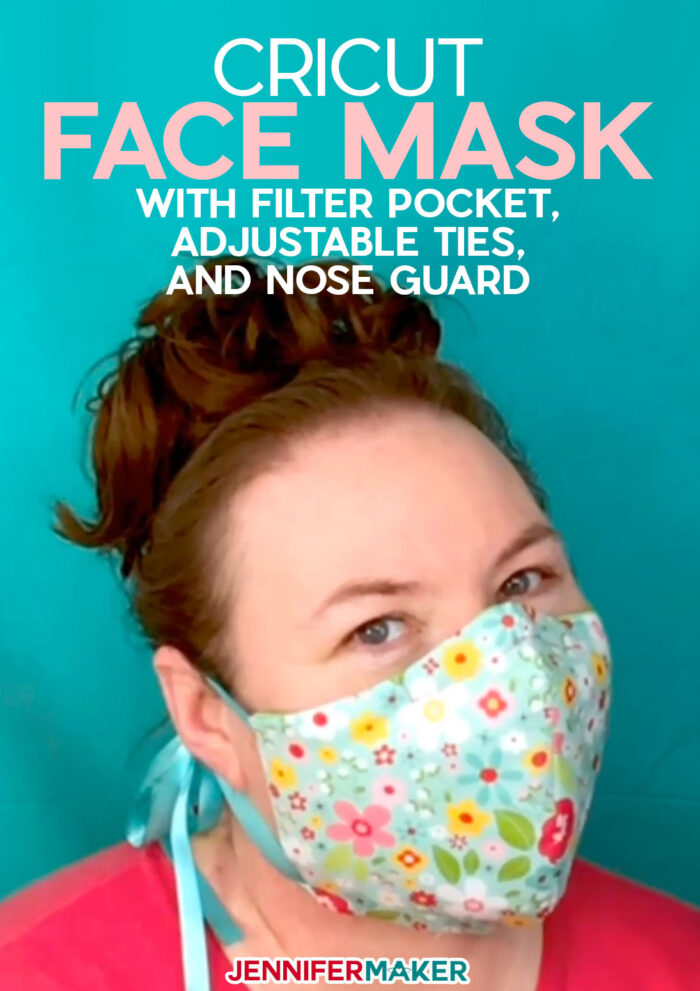 Cricut Face Mask Pattern with Filter Pocket, Adjustable Ties, and Nose Guard - Free Printable Pattern and SVG Cut File for Cricut