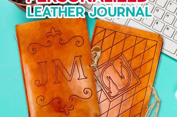 DIY leather journal designs made on a Cricut by JenniferMaker.