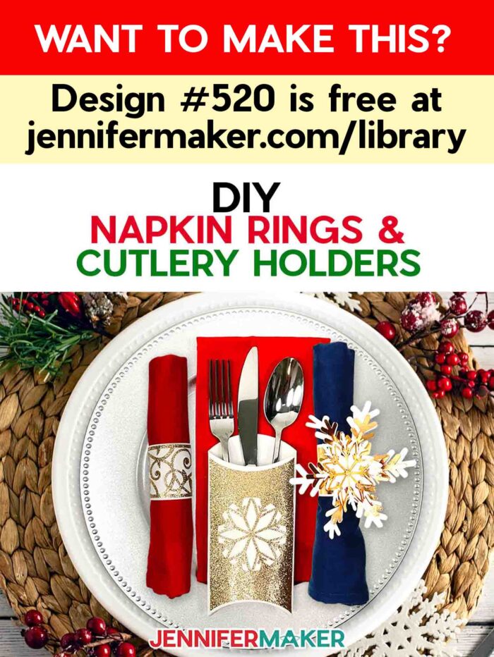Make DIY Napkin Rings and Cutlery Holders with JenniferMaker's new tutorial! A festive place setting featuring holiday-themed napkin rings and a cutlery holder made of cardstock cut with a Cricut cutting machine. Want to make this? Design #520 is free at jennifermaker.com/library.