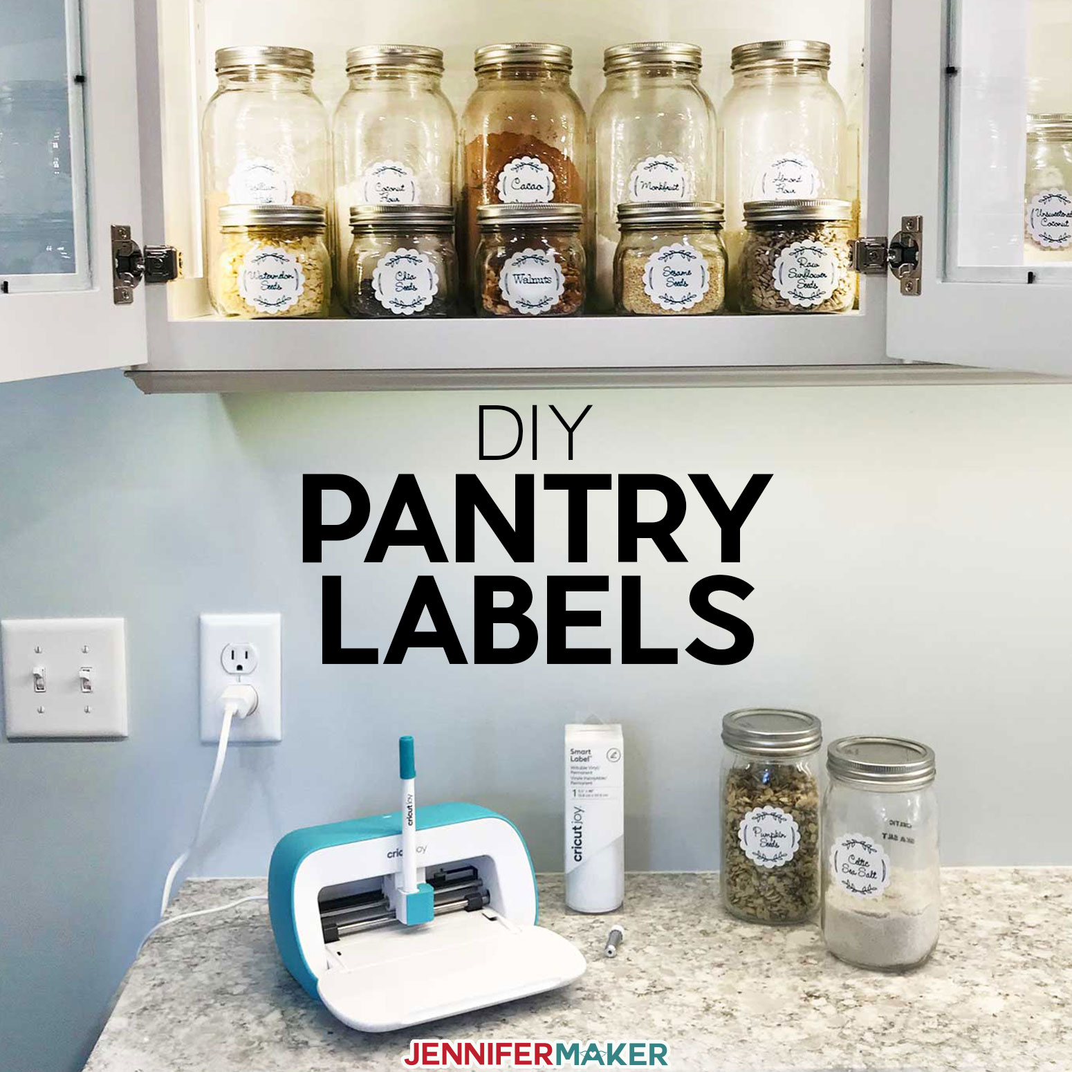 Diy Pantry Labels On A Cricut Joy Explore Or Maker Jennifer Maker