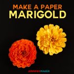 DIY Paper Marigold | Day of the Dead | Dia de los Muertos | Autumn and Fall Flowers | Papercraft Tutorial | SVG Files