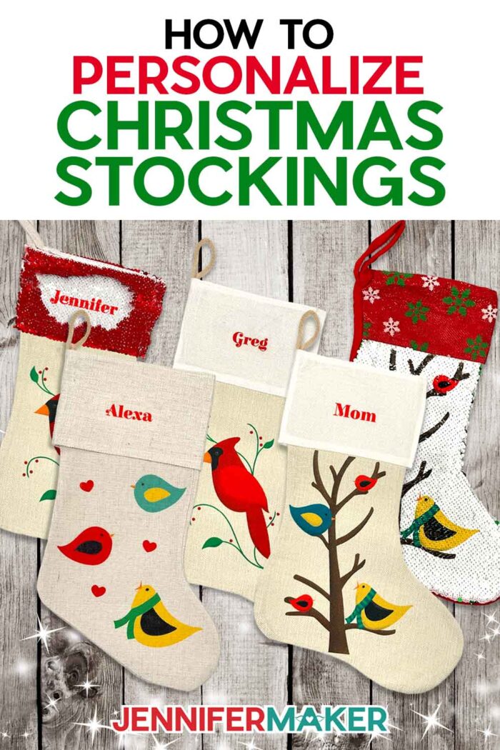 Create a DIY personalized Christmas stocking with sublimation with JenniferMaker's tutorial! Five varying personalized sublimated Christmas stockings lie on a distressed wood surface. They're made from different materials and decorated with different bird designs and names like "Jennifer," "Alexa," "Greg," and "Mom."